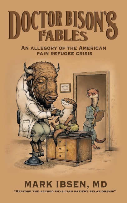 Doctor Bisons Fables: An Allegory of the American Pain Refugee Crisis