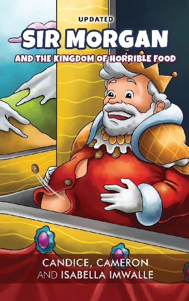 Sir Morgan: And the Kingdom of Horrible Food