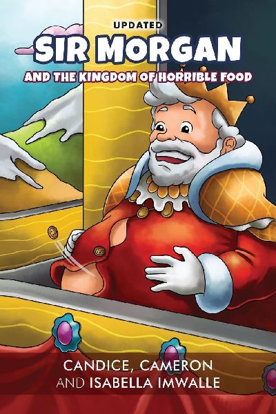 Sir Morgan: And the Kingdom of Horrible Food