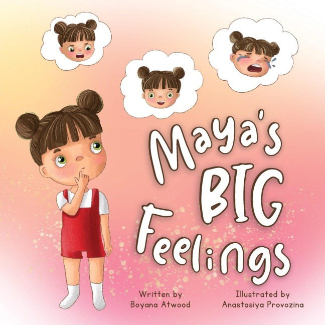 Mayas Big Feelings