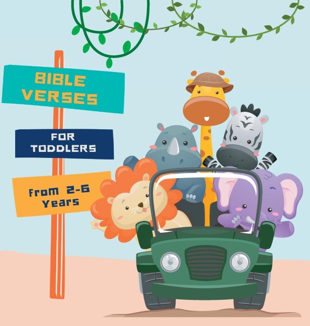 Bible Verses for Toddlers from 2-6 years old