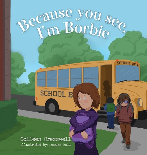 Because you see, Im Borbie