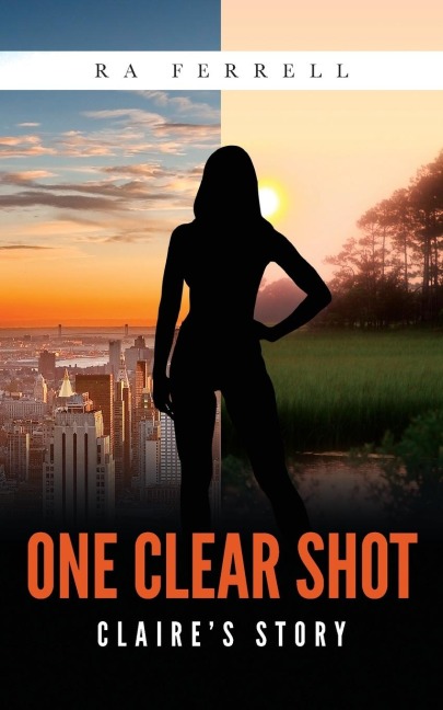 One Clear Shot: Claires Story