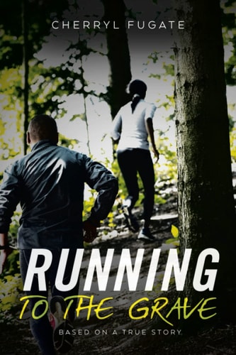 Running To The Grave
