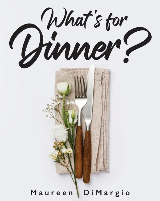 Whats for Dinner?