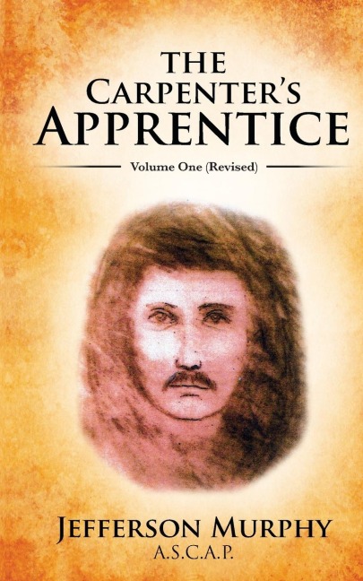 The Carpenters Apprentice: Volume One