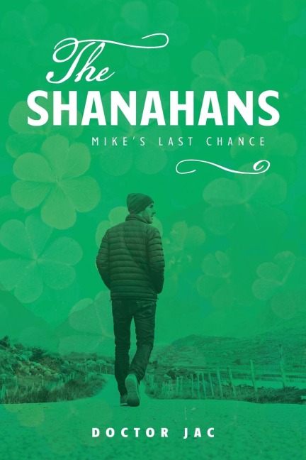 The Shanahans: Mikes Last Chance