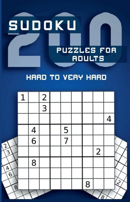 Sudoku 200 Puzzles for Adults Hard to Very Hard: Two large sudoku puzzles on each page page