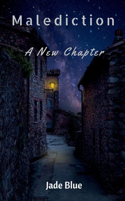 Malediction: A New Chapter