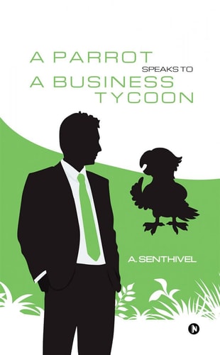 A Parrot Speaks to a Business Tycoon
