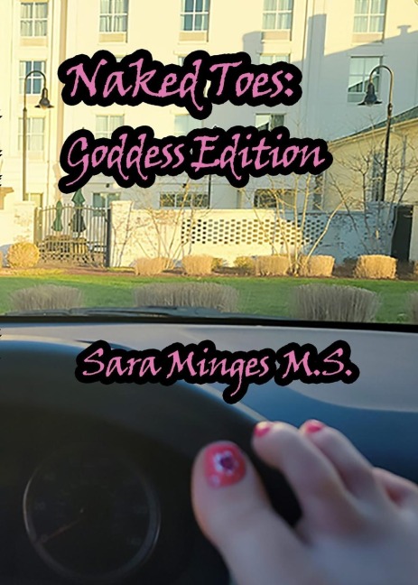 Naked Toes: Goddess Edition