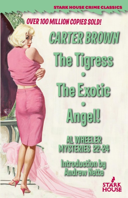 The Tigress / The Exotic / Angel!