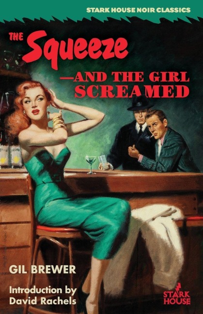The Squeeze / -And the Girl Screamed