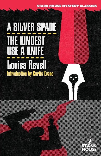A Silver Spade/The Kindest Use a Knife