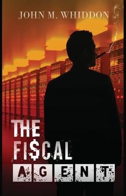 The Fi$cal Agent