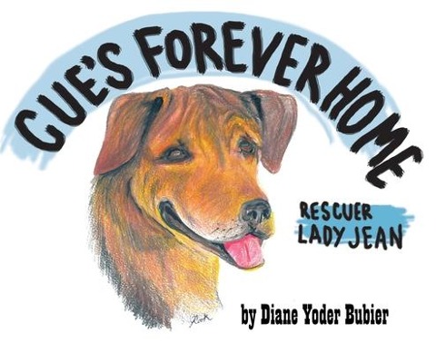 Cues Forever Home: Rescuer Lady Jean