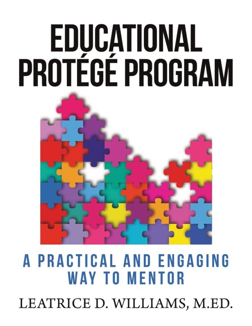 Educational Protégé Program: A Practical and Engaging Way to Mentor
