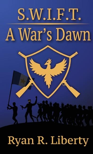 S.W.I.F.T. A Wars Dawn