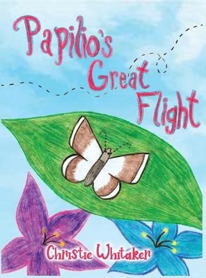 Papilios Great Flight