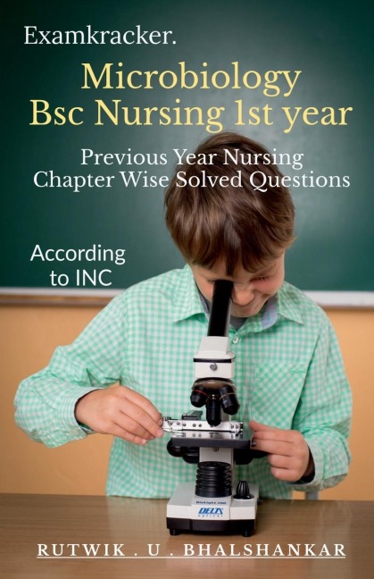 Microbiology  BSc Nursing 1st Year