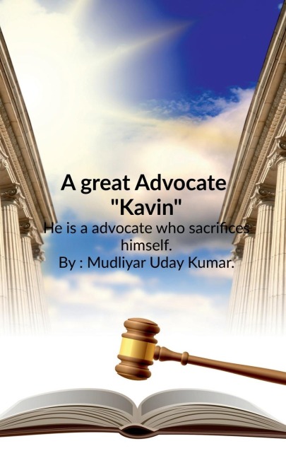 A great Advocate  Kavin