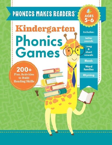 Phonics Makes Readers: Kindergarten Phonics Games: 200+ Fun Activities to Build Reading Skills