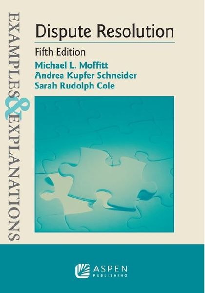 Examples & Explanations for Dispute Resolution