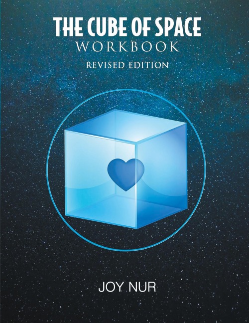 The Cube of Space Workbook: Revised Edition