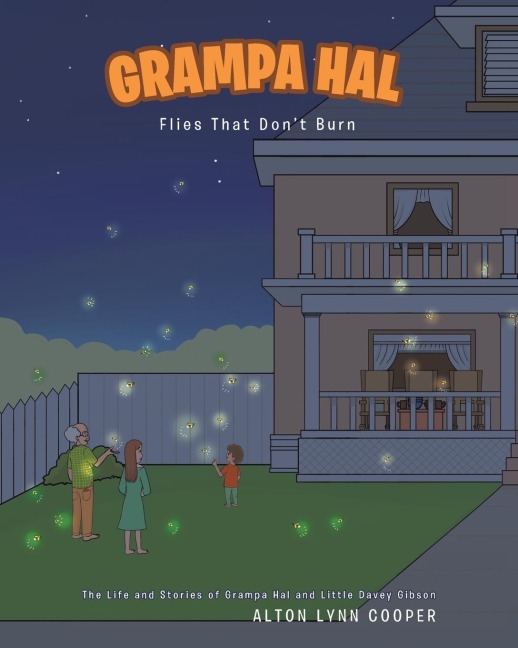 Grampa Hal Flies That Dont Burn