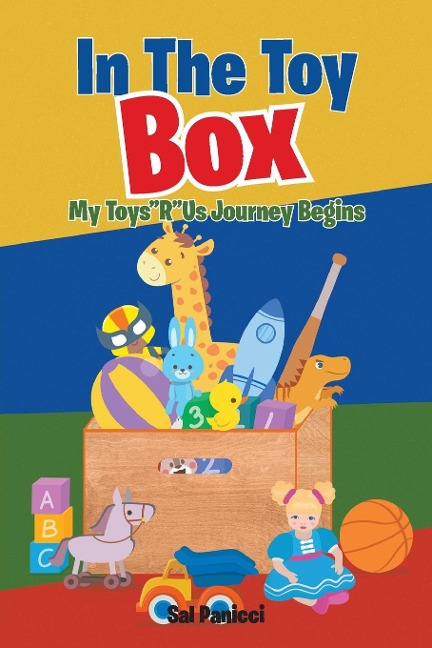In The Toy Box: My ToysRUs Journey Begins