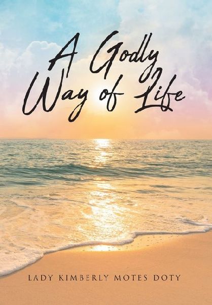 A Godly Way of Life