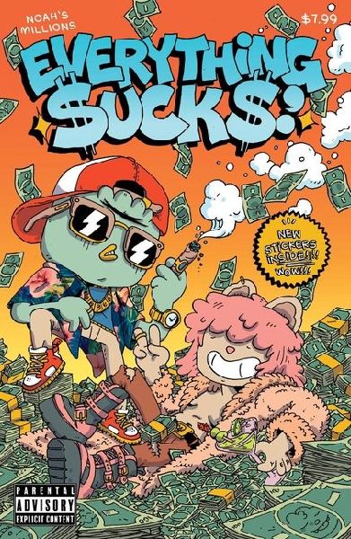 Everything Sucks: Noahs Millions