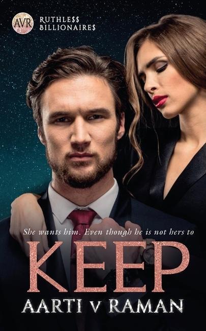 Keep: Ruthless Billionaires
