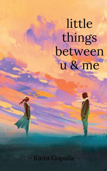 little things between u &amp; me