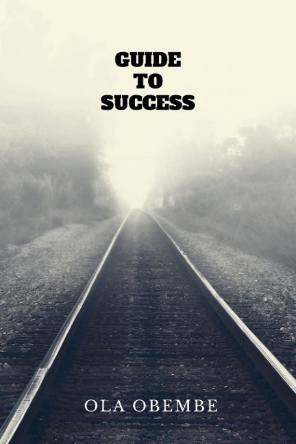 Guide to Success