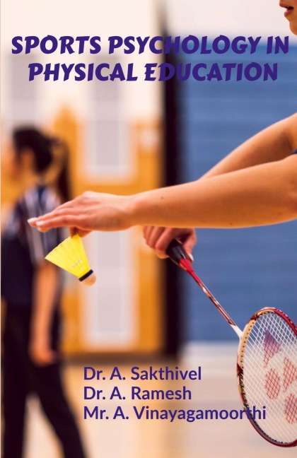 SPORTS PSYCHOLOGY IN  PHYSICAL EDUCATION