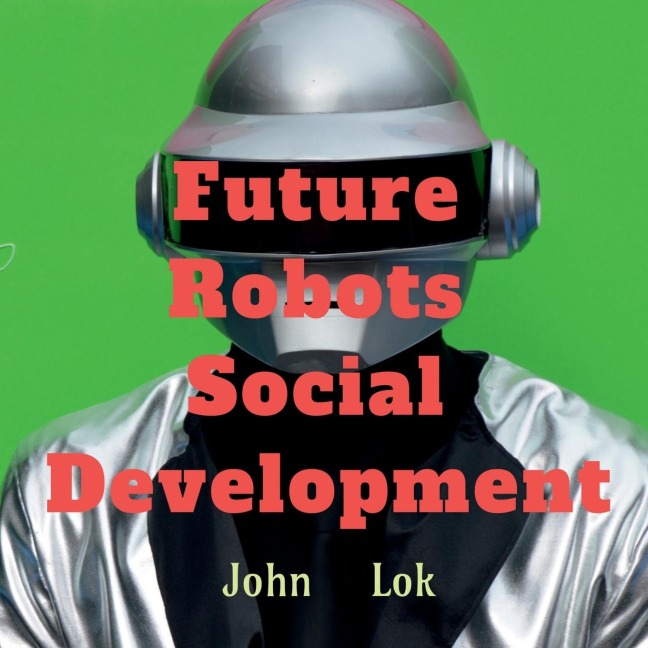 Future Robots Social Development