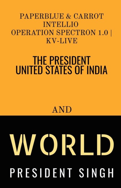 PRESIDENT UNITED STATES OF INDIA
