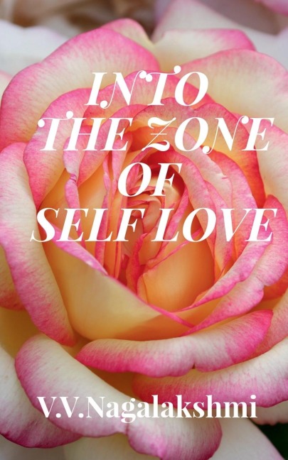 Into the Zone of Self-Love