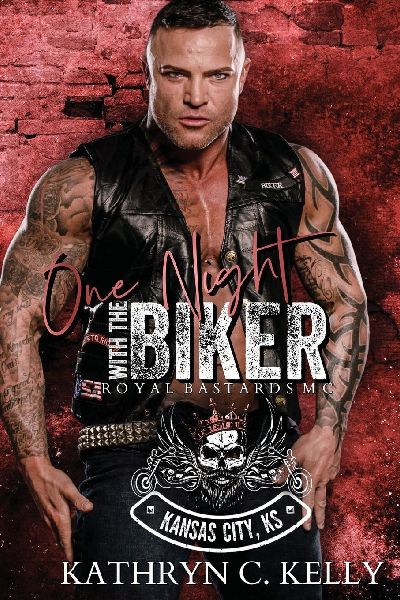 One Night With The Biker: Royal Bastards MC - Kansas City, KS