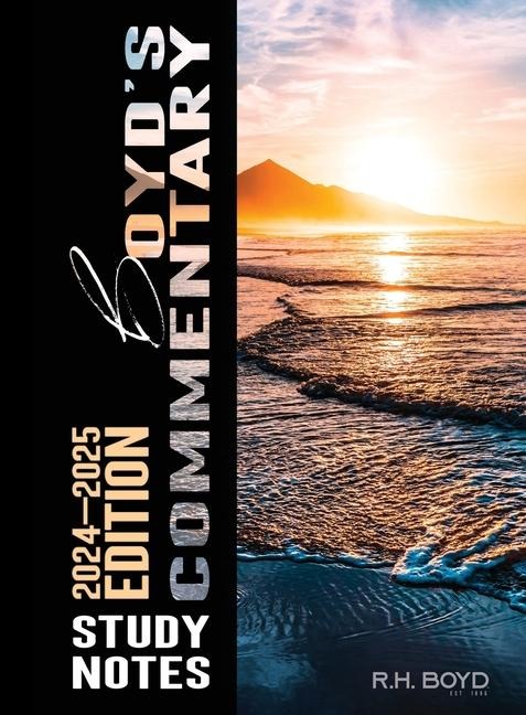 2024-2025 Boyds Commentary Study Notes