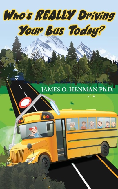 Whos REALLY Driving Your Bus Today?