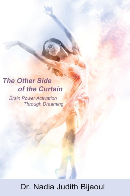 The Other Side of the Curtain: Brain Power Activation Through Dreaming