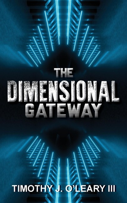 The Dimensional Gateway: A Shawn Crawford Adventure