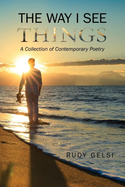 The Way I See Things: A Collection of Contemporary Poetry