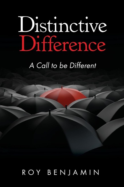 Distinctive Difference: A Call To Be Different