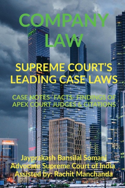 COMPANY LAW- SUPREME COURTS LEADING CASE LAWS