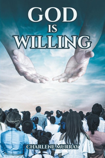 God is Willing