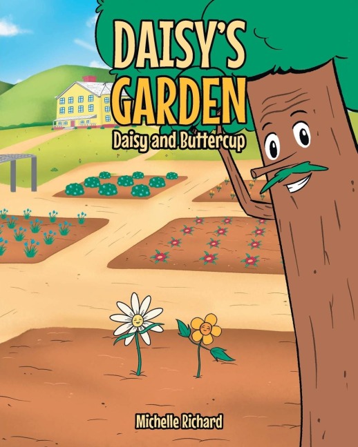 Daisys Garden: Daisy and Buttercup