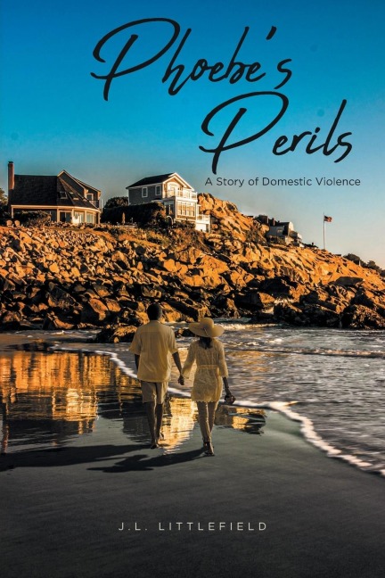 Phoebes Perils: A Story of Domestic Violence